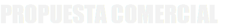 PROPUESTA COMERCIAL