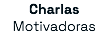 Charlas Motivadoras